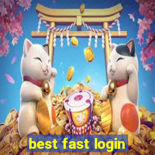 best fast login